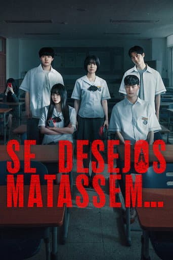 Se Desejos Matassem…
