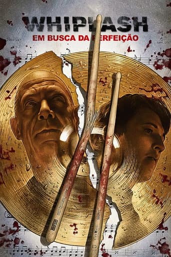 Whiplash: Em Busca da Perfeição