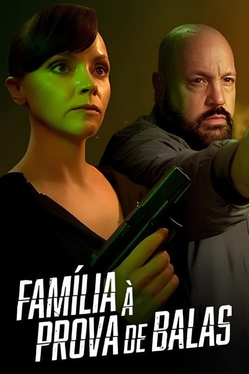 Família à Prova de Balas