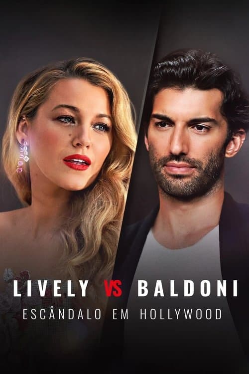 Lively vs Baldoni: Escândalo em Hollywood