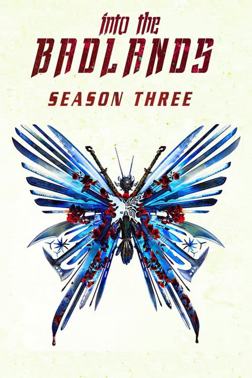Into the Badlands