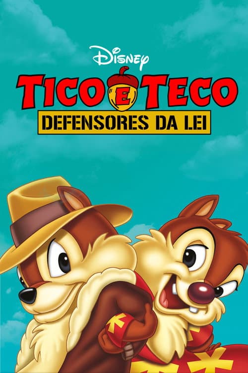 Tico e Teco: Defensores da Lei