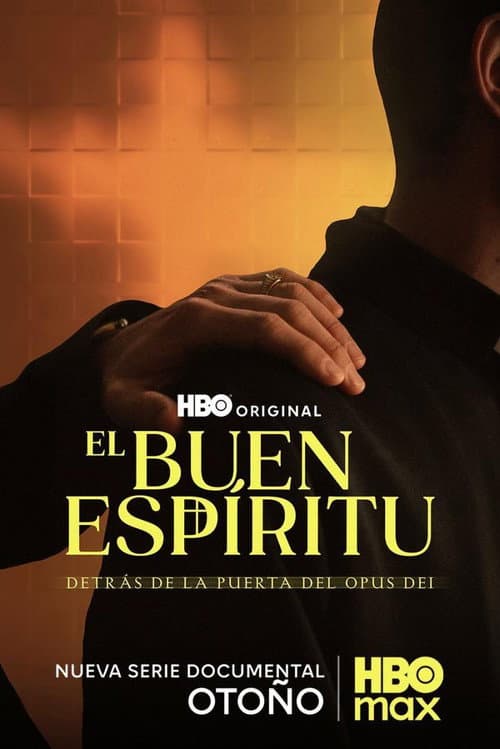 O Bom Espírito: Por Trás das Portas da Opus Dei