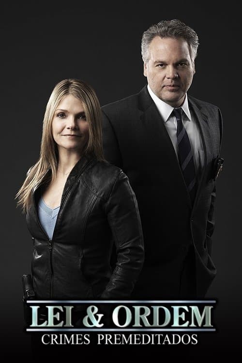 Assistir Lei & Ordem: Crimes Premeditados Online - Série Completa ...