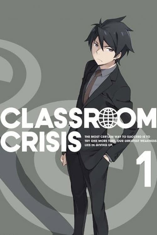 Classroom☆Crisis