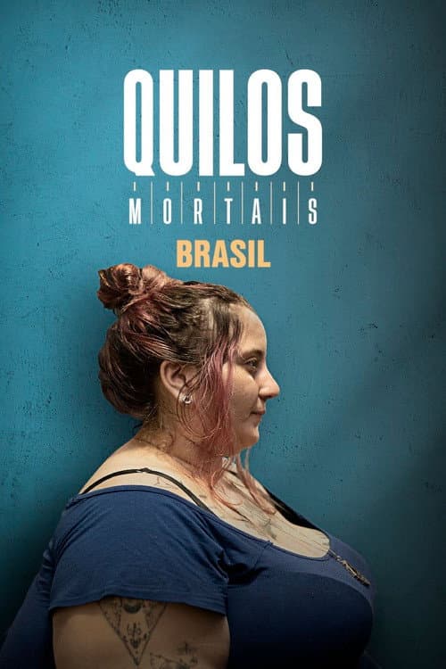 Quilos Mortais Brasil