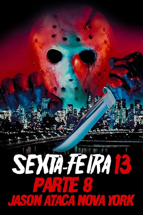 Sexta-Feira 13 - Parte 8: Jason Ataca Nova York