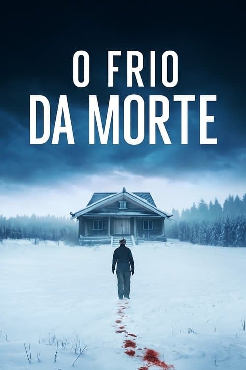 O Frio da Morte