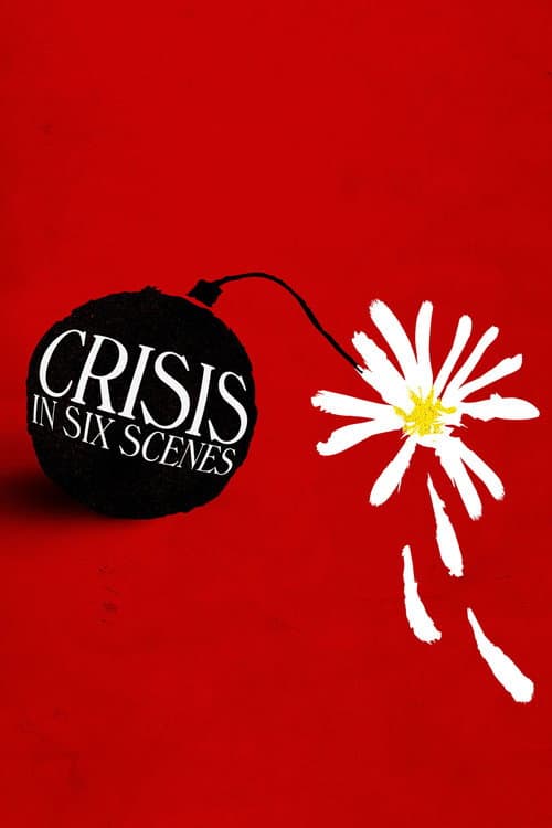 Crise em Seis Cenas