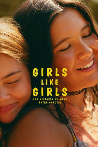 Girls Like Girls: Uma História de Amor Entre Garotas