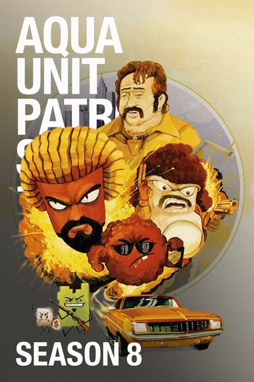 Aqua Teen: Esquadrão Força Total