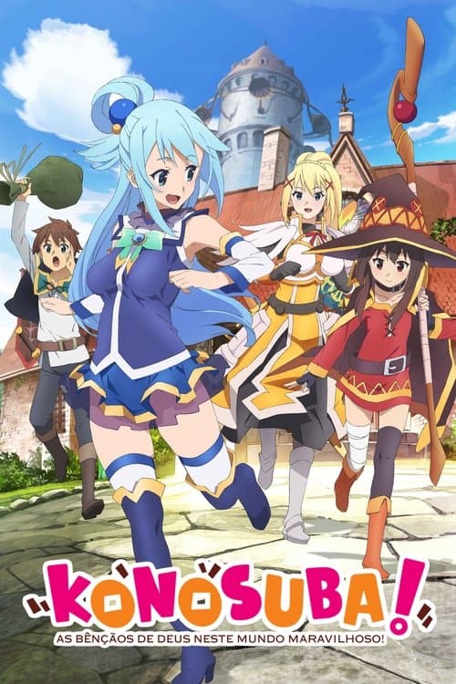 KONOSUBA - God's blessing on this wonderful world!